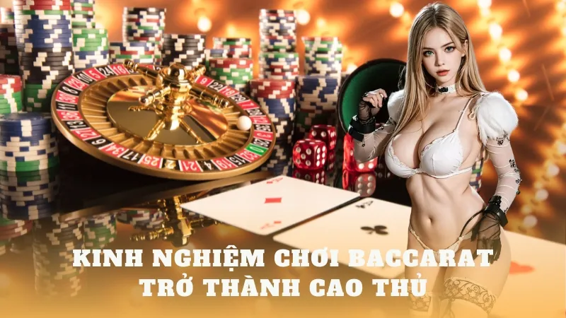 Nắm rõ kinh nghiệm chơi baccarat để trở thành chuyên gia cá cược 4 Nắm rõ Kinh nghiệm chơi baccarat để hóa thành cược thủ lão làng - CLB Thần Bài 2024