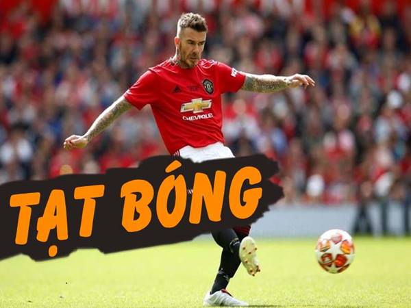 Thập giá là gì? Tạt bóng là gì? Cách thực hiện 1 quả tạt thành công